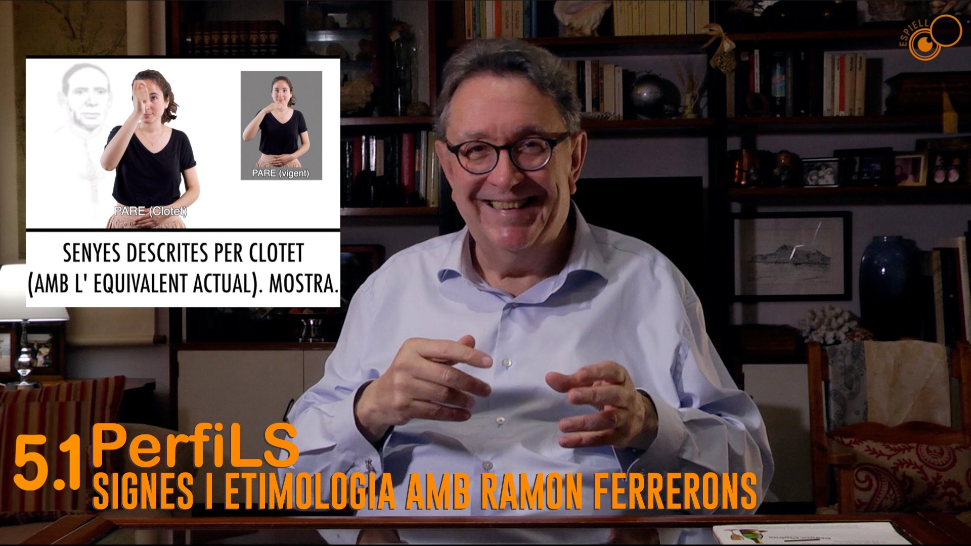 PerfiLS 5.1 Signes i etimologia. Comparativa signes
 s.XIX-s.XXI